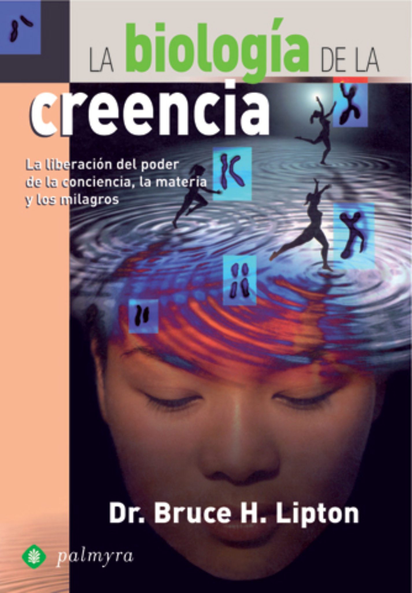 biologia delle credenze di bruce lipton